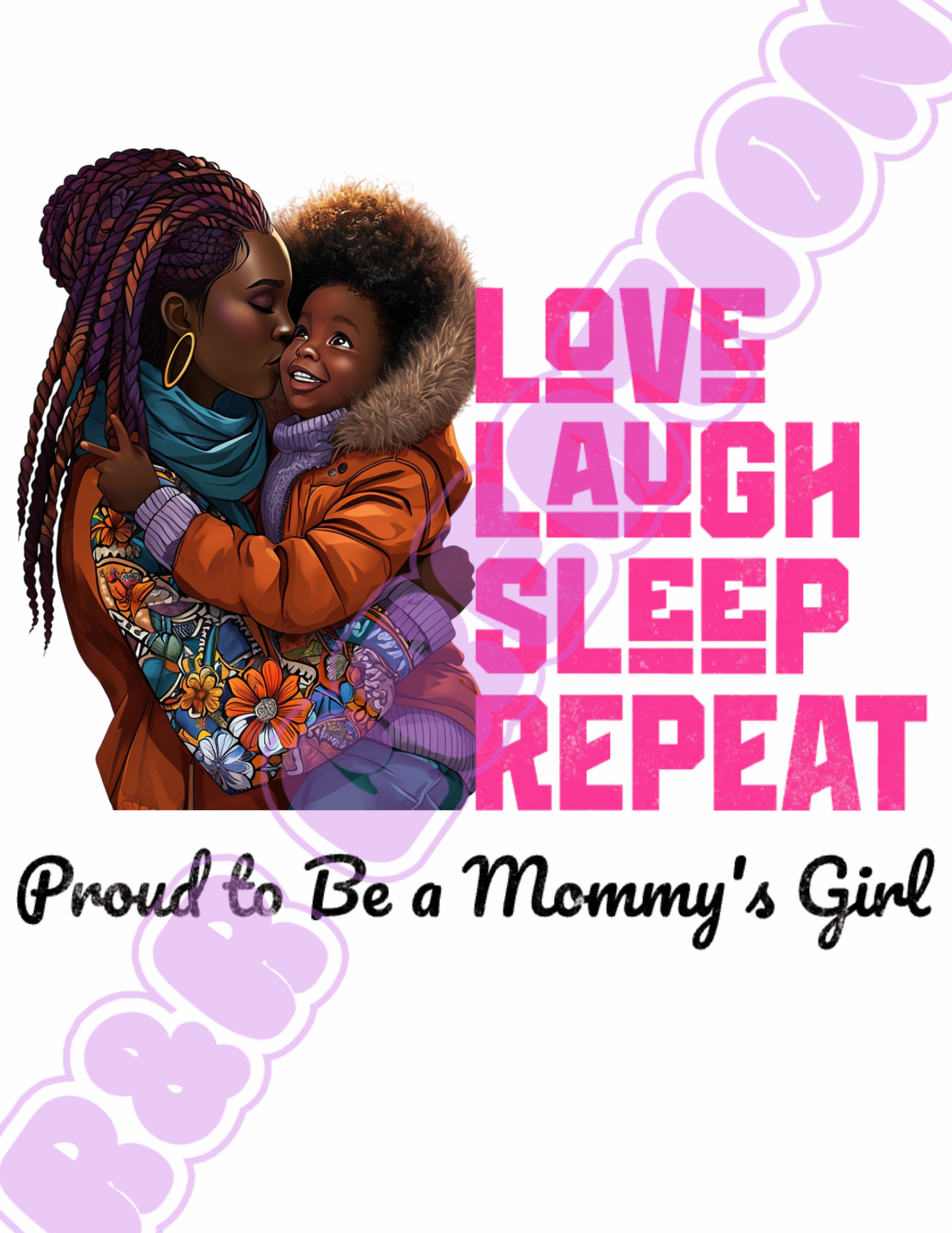 "Proud to Be a Mommy's Girl" T-shirt