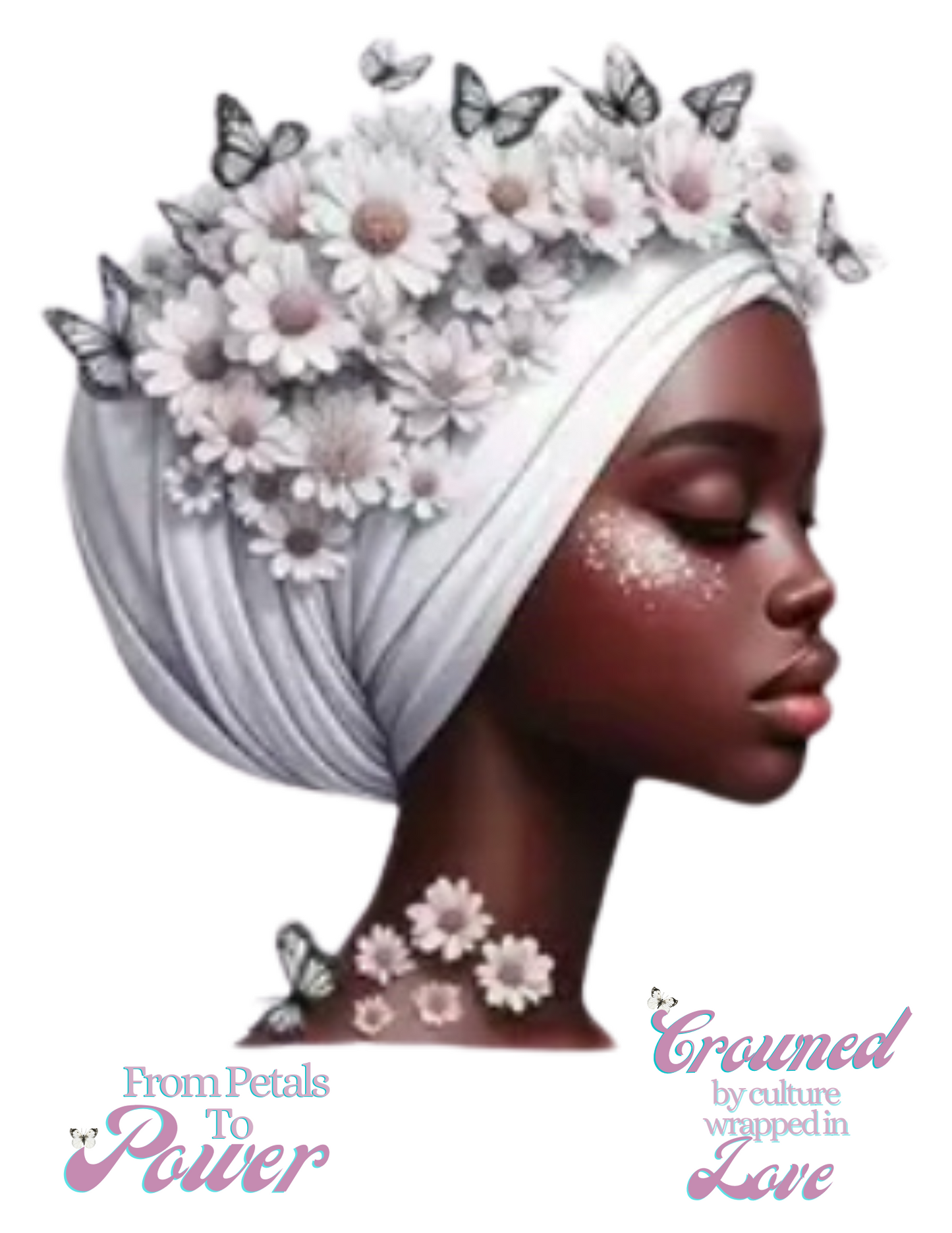 "Crowned by Culture, Wrapped in Love" T-shirt