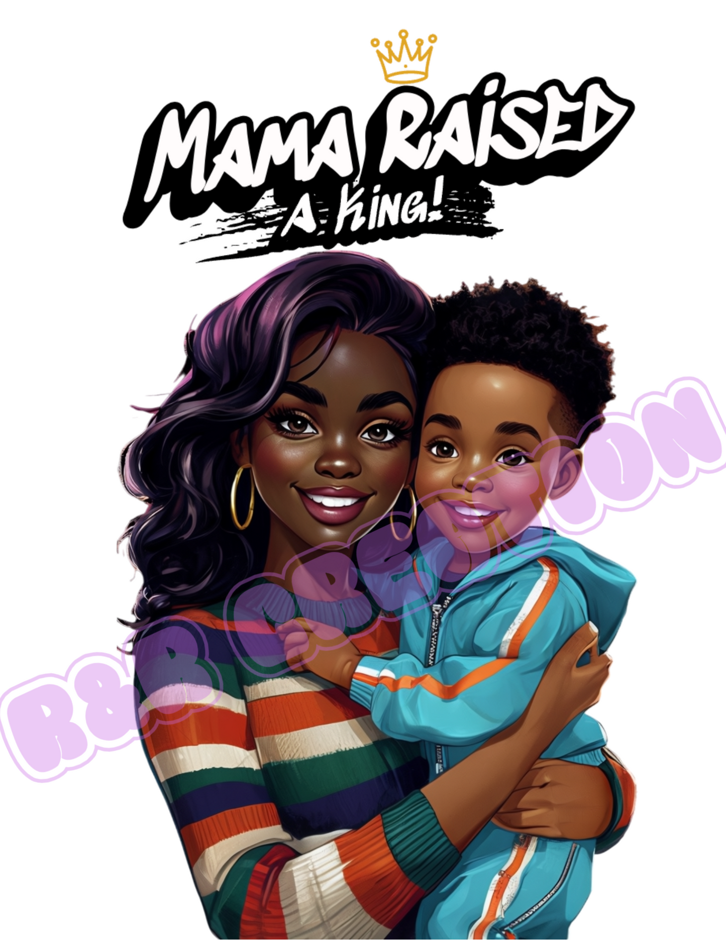 "Mama Raised a King" T-shirt