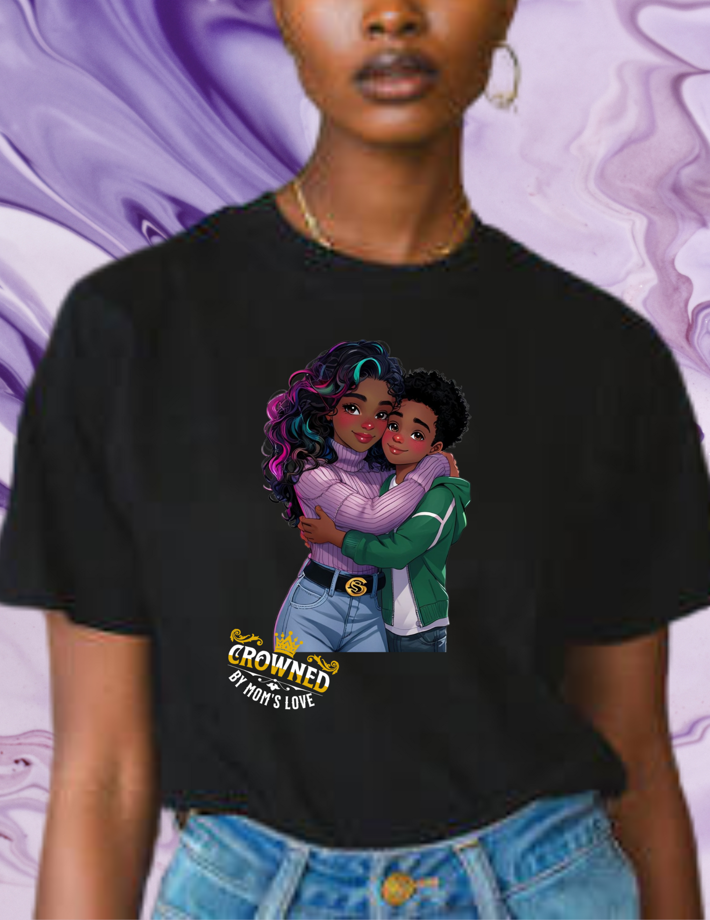 "Crowned By Mom's Love" T-shirt