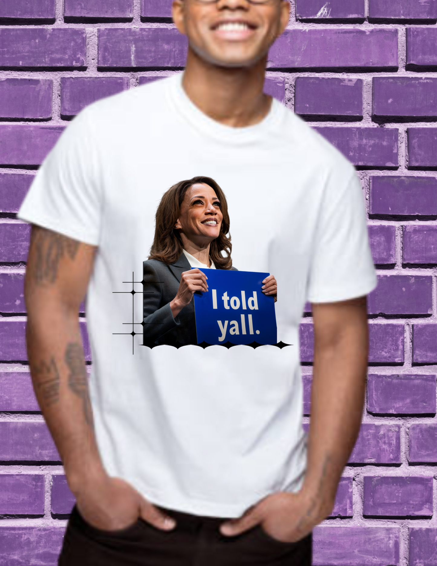 "I Told Ya'll" Male T-shirt