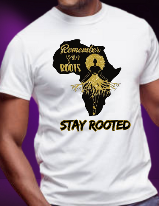 "Stay Rooted" Men's T-shirt