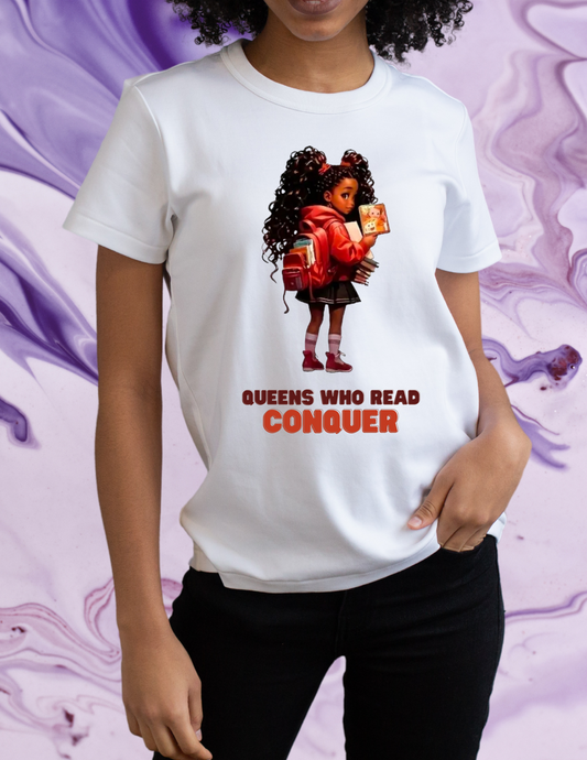 "Queens Who Read Conquer" T-shirt