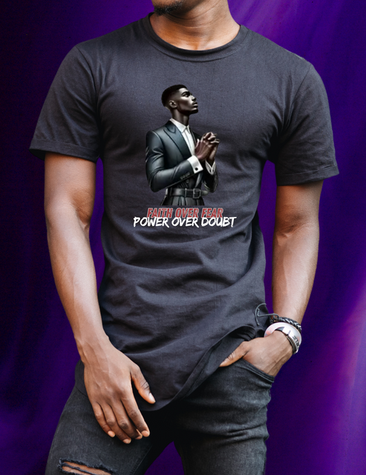 "Faith Over Fear, Power Over Doubt" T-shirt