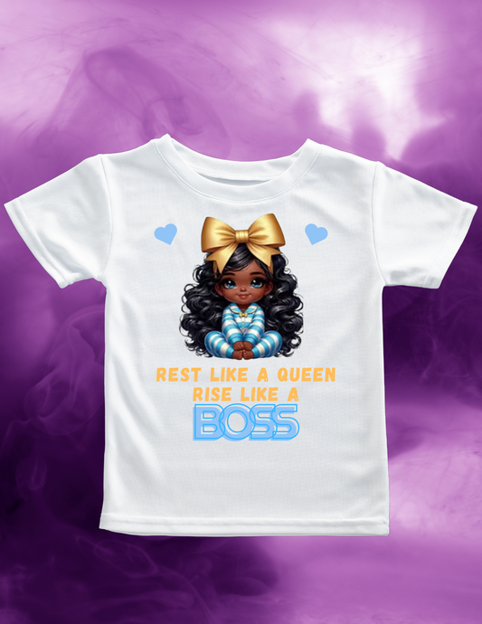 "Rest Like a Queen-Rise Like a Boss" T-shirt