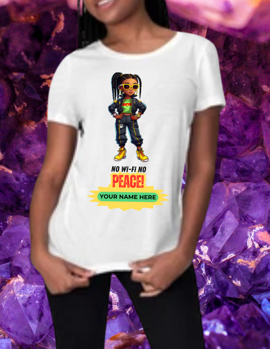 "No Wi-Fi No Peace" T-shirt
