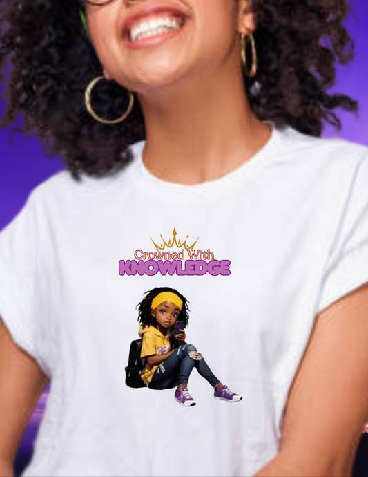 "Crowned with Knowledge" T-shirt
