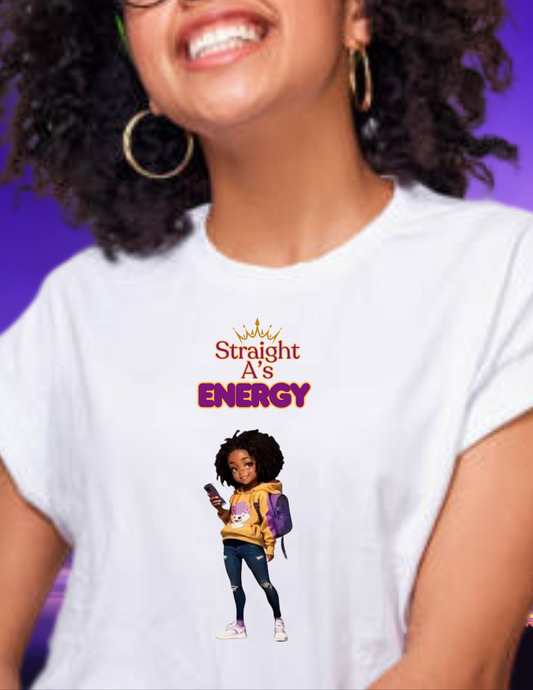 "Straight A’s Energy" T-shirt