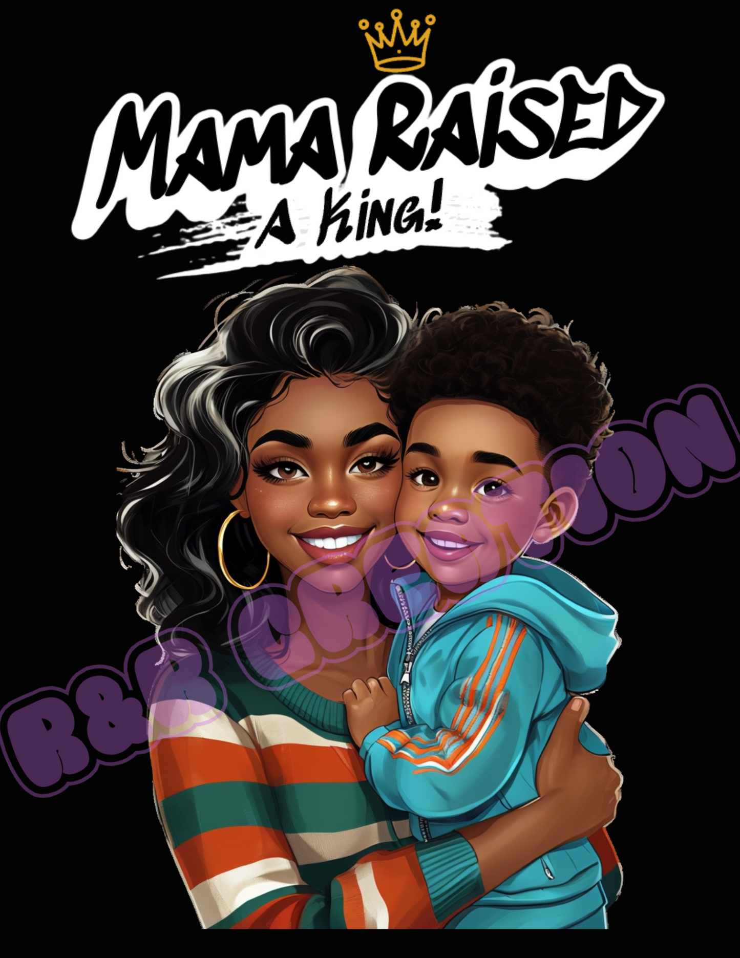 "Mama Raised a King" T-shirt