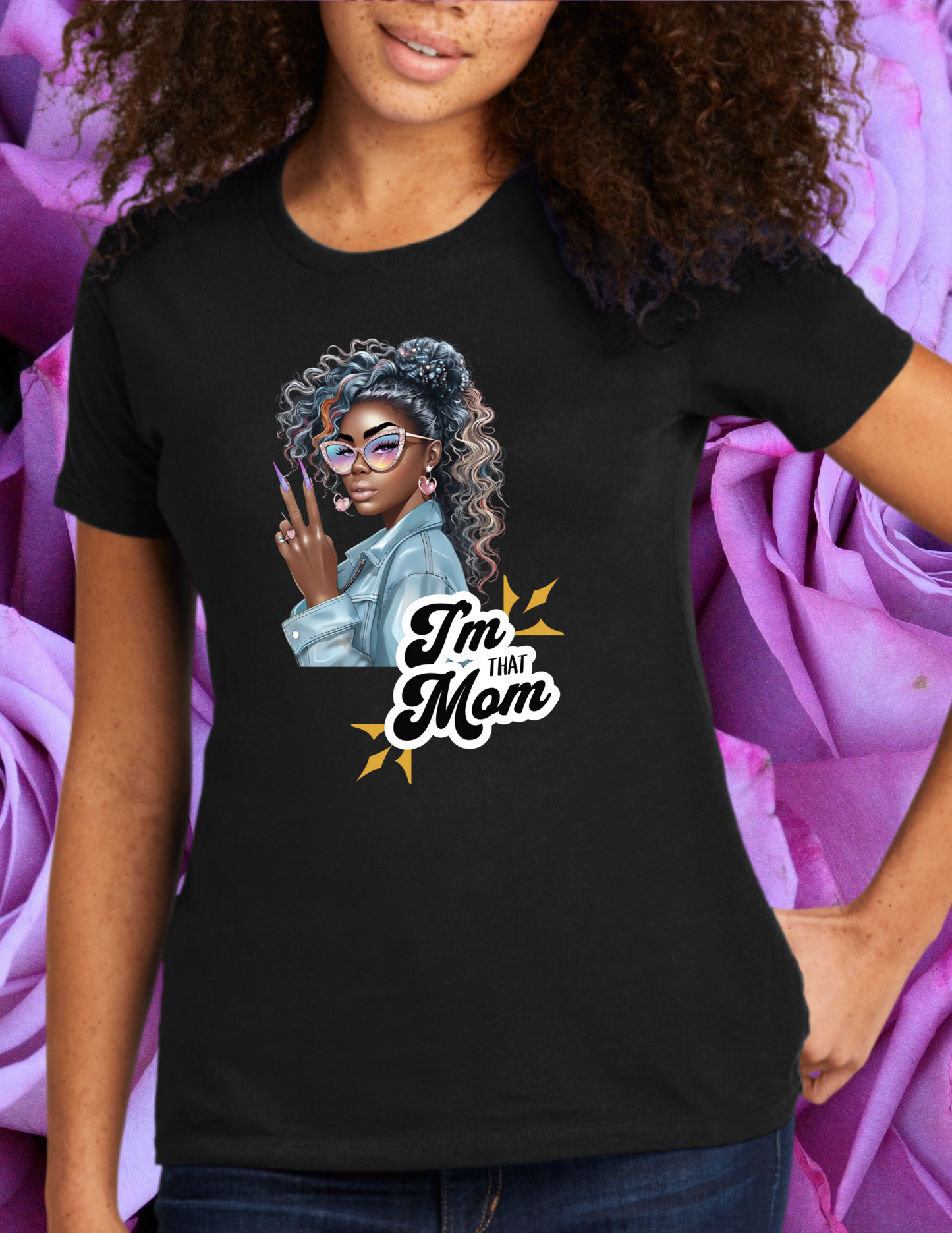 "I'm That Mom" T-shirt