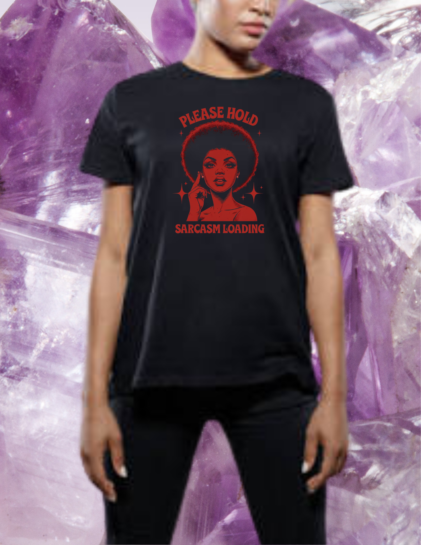 "Please Hold Sarcasm Loading" T-shirt