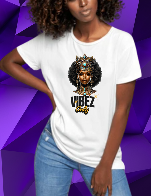 "Queen Vibez Only" T-shirt
