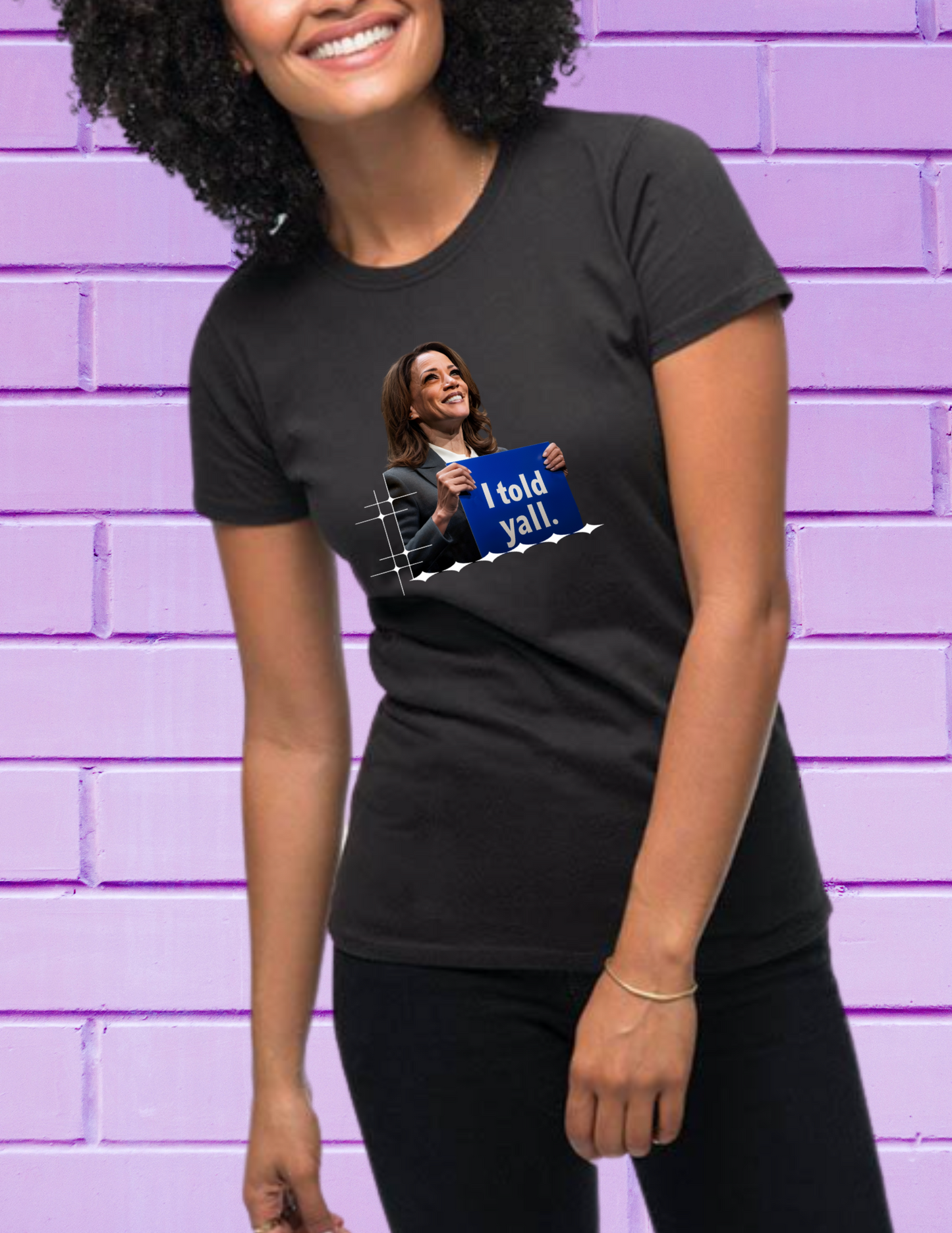 "I Told Ya'll" T-shirt