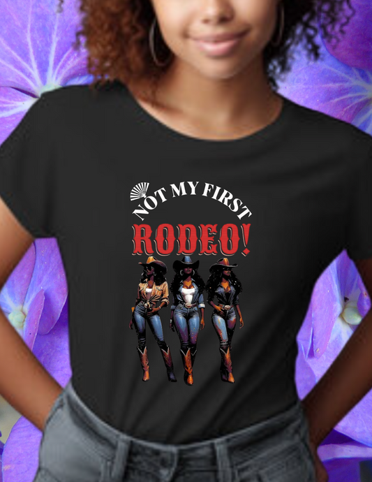 "Not My First Rodeo" T-shirt