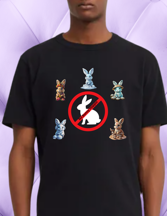 "No Bunny Hoppin" T-shirt