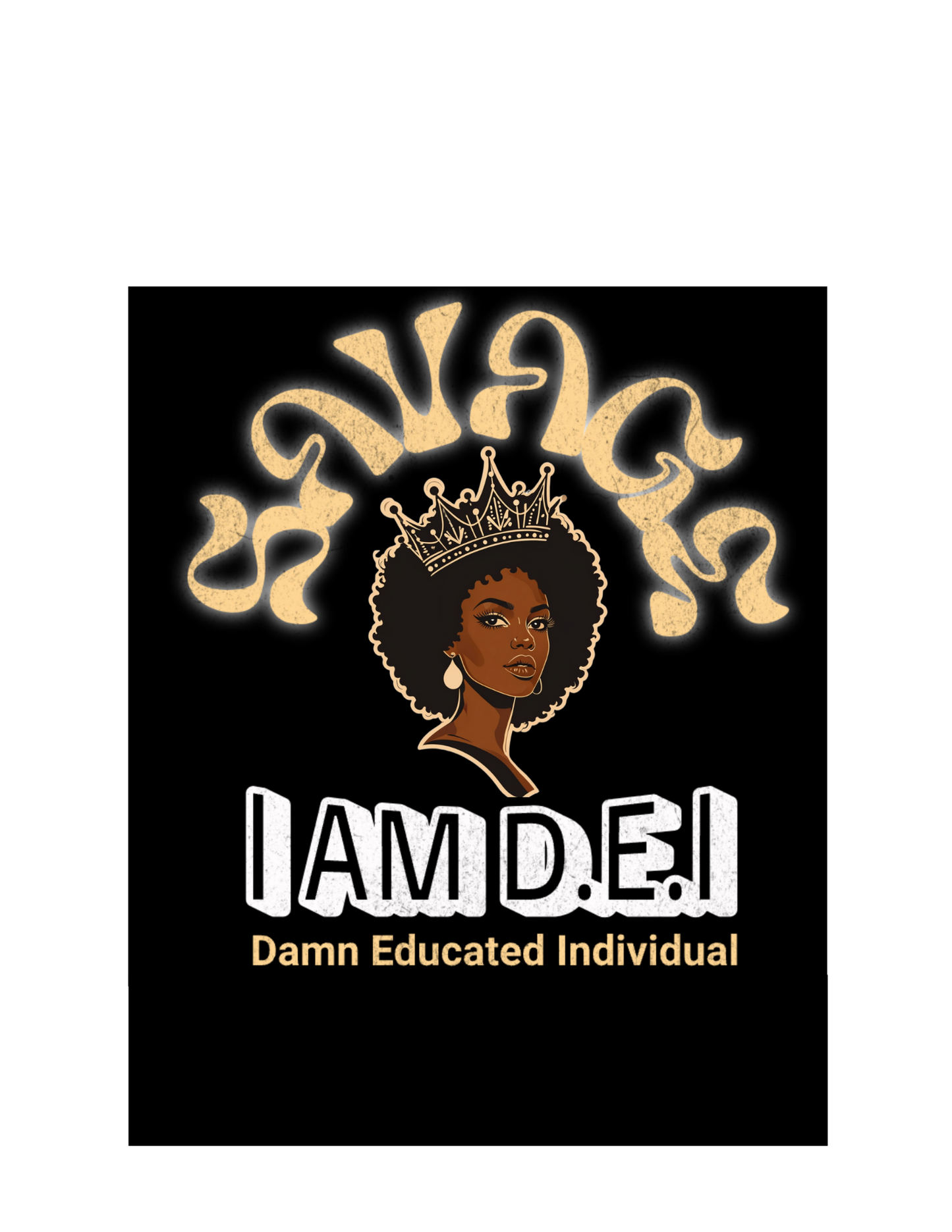 "D.E.I - Damn Educated Individual" T-shirt